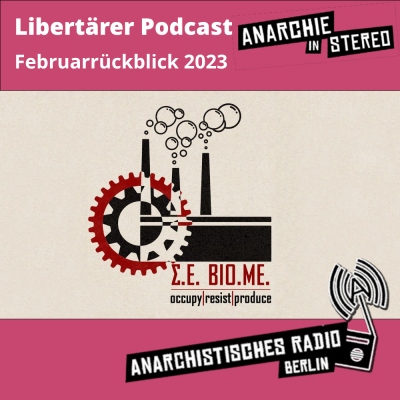 Libertärer Podcast Februarrückblick 2023
