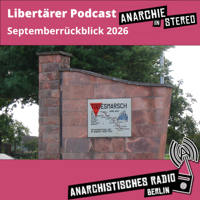 Libertärer Podcast Septemberrückblick 2026