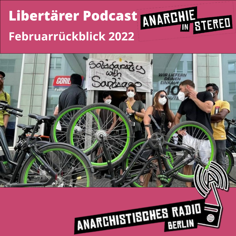 Libertärer Podcast - Febraurrückblick 2022